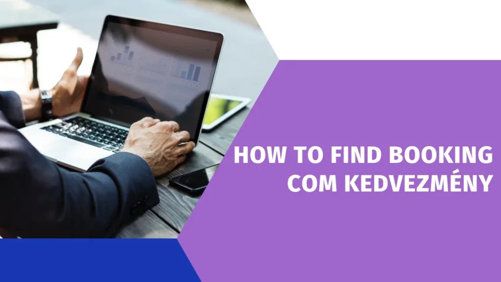 How to Find booking com kedvezmény