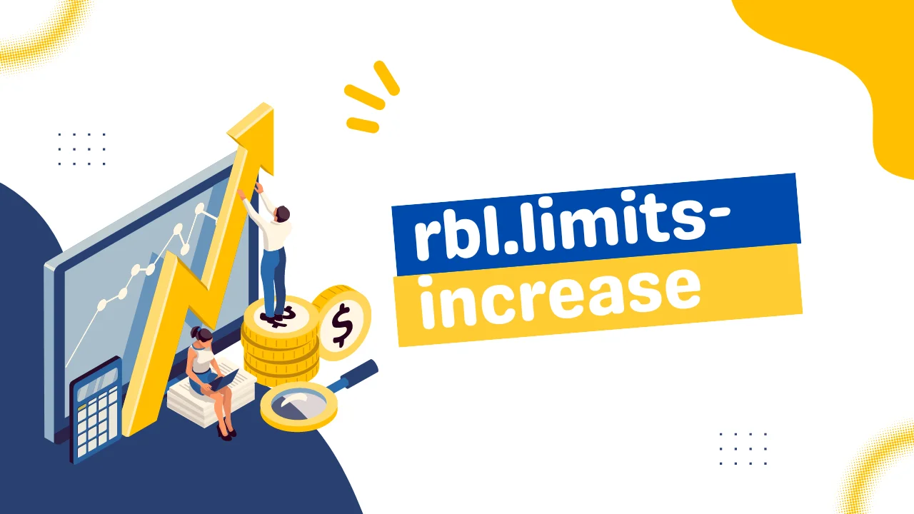 rbl.limits-increase